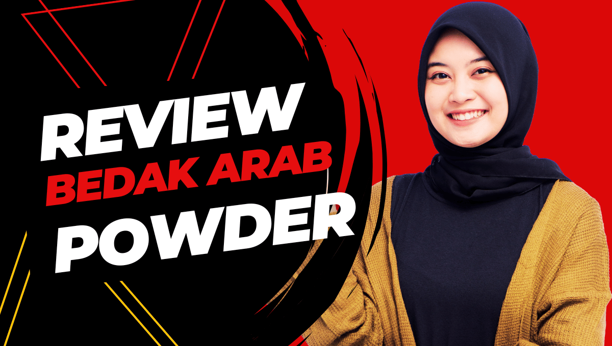 Comprehensive Review of Kokuryu Bedak Arab Powder